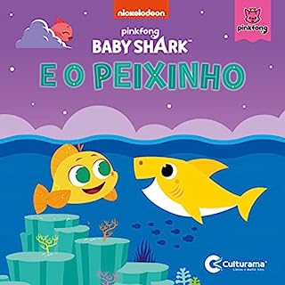 Livro Baby Shark e o Peixinho