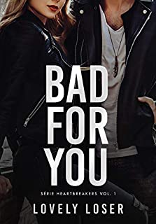 Livro Bad For You