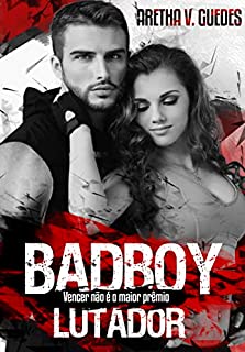 Livro Badboy lutador: Vencer não é o maior prêmio