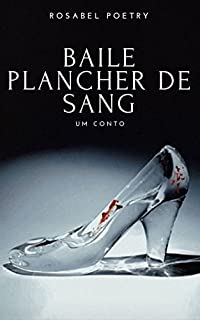 Livro Baile Plancher de Sang: Um Conto