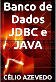 Livro Banco De Dados Jdbc E Java