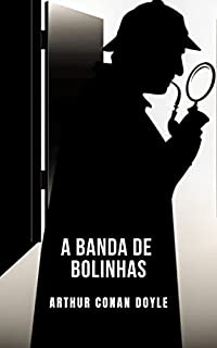 Livro A banda de bolinhas: Um conto de Sherlock Holmes