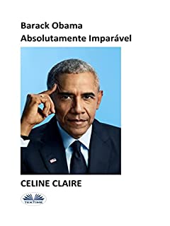 Livro Barack Obama Absolutamente Imparável