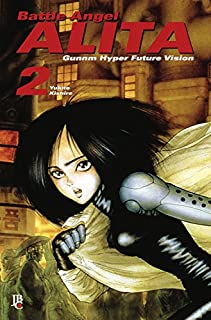 Livro Battle Angel Alita - Gunnm Hyper Future Vision vol. 02