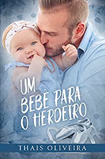 Livro UM BEBÊ PARA O HERDEIRO : Família Montenegro, vol. 1