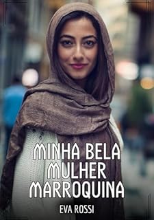 Livro Minha bela Mulher Marroquina: Contos de Sexo Explícito para Adultos