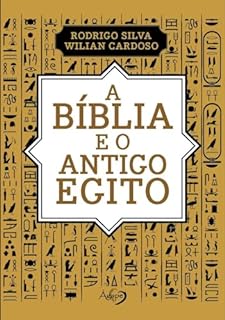 Livro A Bíblia e o Antigo Egito