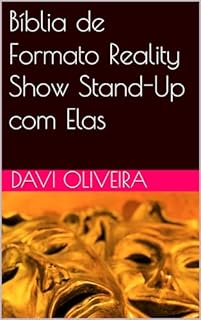 Livro Bíblia de Formato Reality Show Stand-Up com Elas