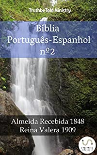 Livro Bíblia Português-Espanhol nº2: Almeida Recebida 1848 - Reina Valera 1909 (Parallel Bible Halseth)