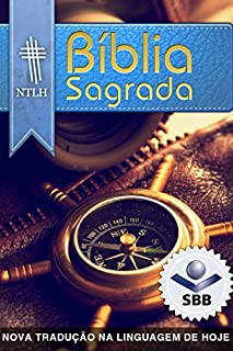 Livro Bíblia Sagrada NTLH - Nova Tradução na Linguagem de Hoje: Com notas e referências cruzadas