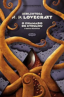 Livro Biblioteca Lovecraft - Vol. 1: O chamado de Cthulhu e outras histórias