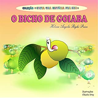 O Bicho de Goiaba (Conta uma história pra mim)