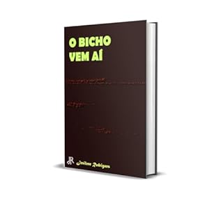 Livro O BICHO VEM AÍ