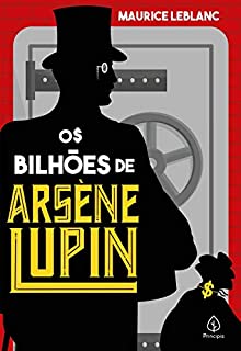 Livro Os bilhões de Arsène Lupin (Clássicos da literatura mundial)