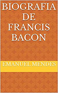 Livro Biografia de Francis Bacon