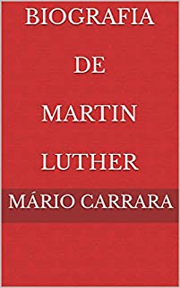 Livro Biografia De Martin Luther