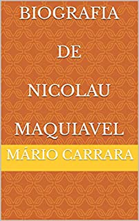 Biografia De Nicolau Maquiavel