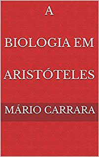 Livro A Biologia em Aristóteles