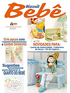 Biscuit Bebê Edição 08: Crie peças com massa fluorescentes e GANHE DINHEIRO.