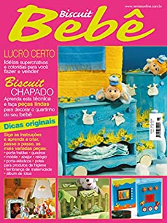 Livro Biscuit Bebê Edição 15: LUCRO CERTO: Ideias super criativas e coloridas para você fazer e vender.