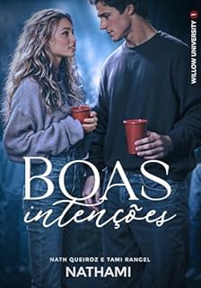 Livro Boas Intenções (Willow University Livro 1)