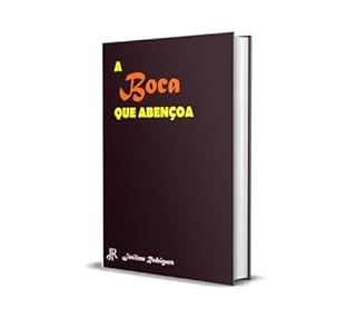 Livro A BOCA QUE ABENÇOA