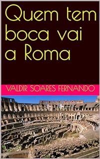 Livro Quem tem boca vai a Roma