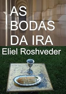 Livro As Bodas Da Ira