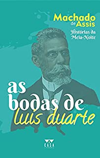 Livro As bodas de Luís Duarte: Histórias da Meia-Noite