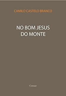 Livro No Bom Jesus do Monte [com notas e índice ativo]