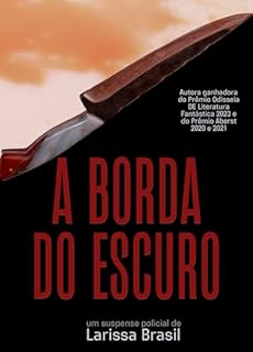 Livro A Borda do Escuro: Um conto de Nanda Noronha