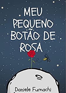 Livro Meu Pequeno Botão de Rosa