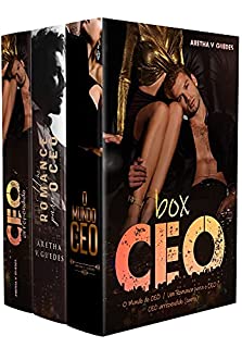 Livro Box CEO: Incluso: CEO arrependido (inédito), O Mundo do CEO e Um Romance para o CEO (Os CEO's)