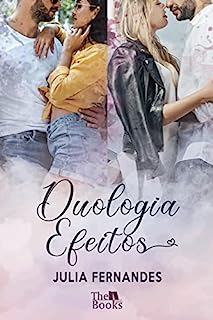 Livro Box Duologia Efeitos: O efeito do amor e Seu efeito sobre mim