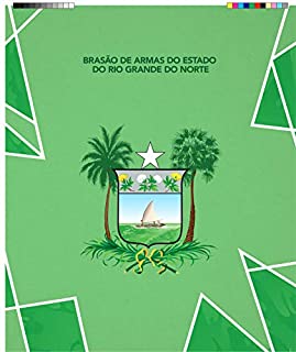 Livro Brasão de Armas dos Estado do Rio Grande do Norte