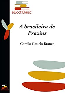 Livro A brasileira de Prazins (Anotado)