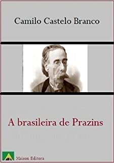 Livro A brasileira de Prazins (Literatura Língua Portuguesa)