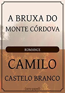 Livro A bruxa do Monte Córdova (romance)