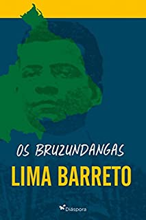 Livro OS BRUZUNDANGAS