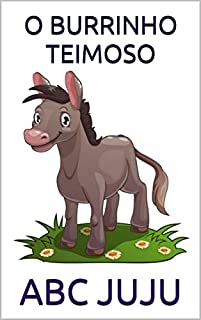 Livro O BURRINHO TEIMOSO