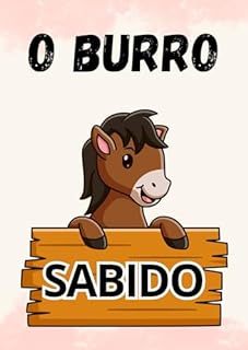 Livro O burro sabido (Bichos animados)