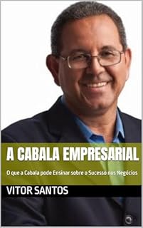 Livro A Cabala Empresarial: O que a Cabala pode Ensinar sobre o Sucesso nos Negócios