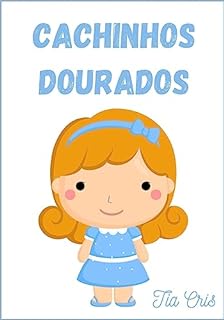 Livro Cachinhos Dourados (Clássicos da literatura infantil)