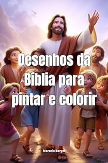 Livro Caderno de desenhos para colorir: Desenhos de figuras da Biblia (Desenhos para pintar e colorir. Livro 7)