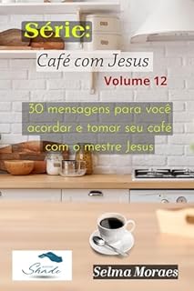 Livro Café com Jesus volume 12: Devocional