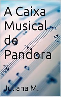 Livro A Caixa Musical de Pandora