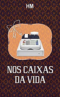 Livro Nos caixas da vida