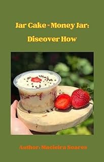 Livro "Cake in a Jar = Pot of Money: Discover How!"