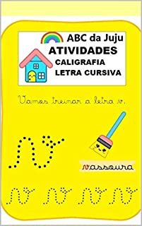 Livro Caligrafia Letra Cursiva : ABC da JUJU para crianças alfabetização