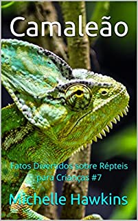 Livro Camaleão: Fatos Divertidos sobre Répteis para Crianças #7